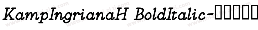 KampIngrianaH BoldItalic字体转换